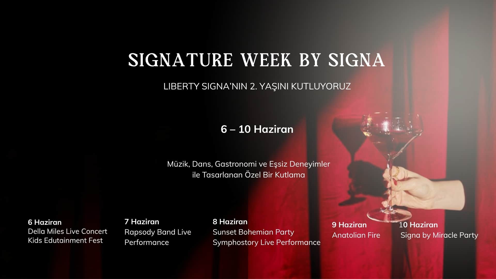 Signature Week By Liberty Signa